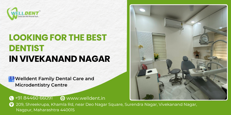 dentist in vivekanand nagar
