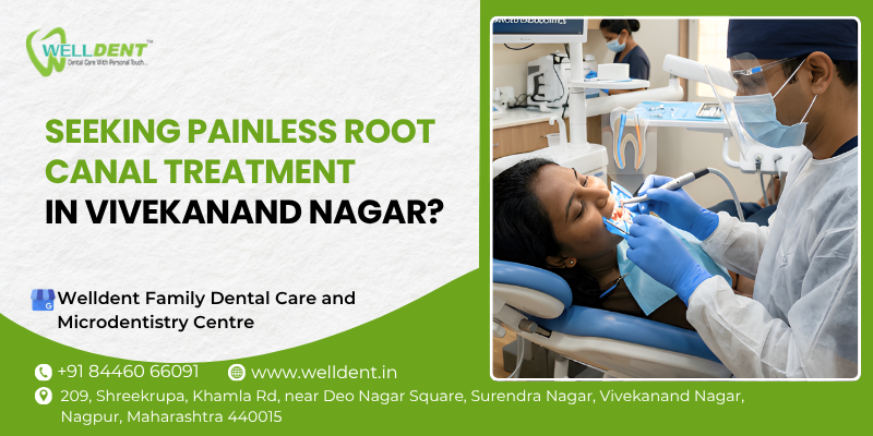 root canal treatment in vivekanand nagar